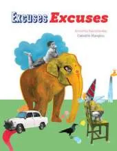 Excuses, Excuses
