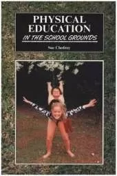 Physical Education in the School Grounds
