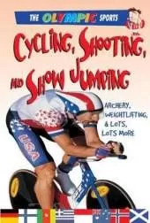 Cycling, Shooting, and Show Jumping