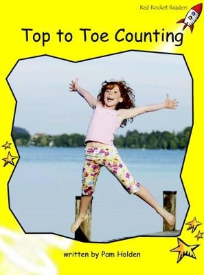 Red Rocket Readers: Early Level 2 Non-Fiction Set B: Top to Toe Counting (Reading Level 7/F&P Level F)
