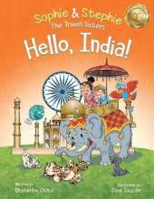 Hello, India!: Explore India's Wonders, A Children's Picture Book for Curious Kids Ages 4-8