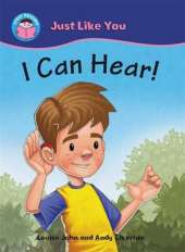 Start Reading: Just Like You: I Can Hear!
