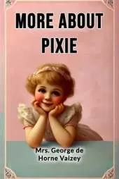 More about Pixie (Edition2024)