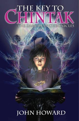 The Key to Chintak: The Zamorian Chronicles