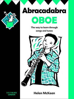 Abracadabra Oboe Pupil's Book: The Way to Learn Through Songs and Tunes