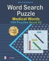 Word Search Puzzle: Medical words: 104 Puzzles