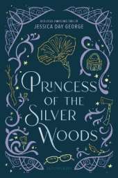 Princess of the Silver Woods