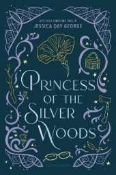 Princess of the Silver Woods
