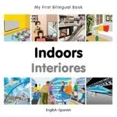 My First Bilingual Book - Indoors (English-Spanish)