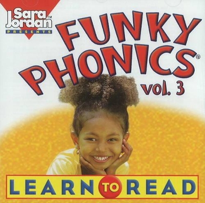 Funky Phonics(r): Learn to Read CD: Volume 3