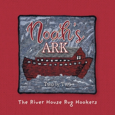 Noah's Ark: Two by Two