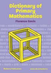 Dictionary of Primary Mathematics