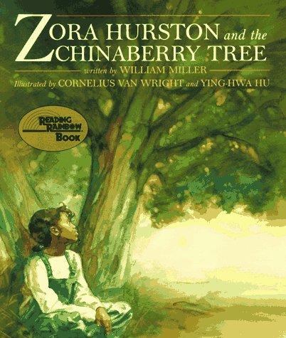 Zora Hurston and the Chinaberry Tree