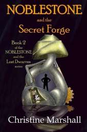 Noblestone and the Secret Forge