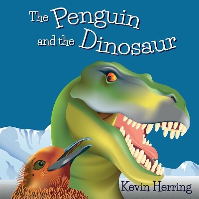 The Penguin and the Dinosaur