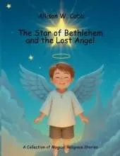 The Star of Bethlehem and the Lost Angel