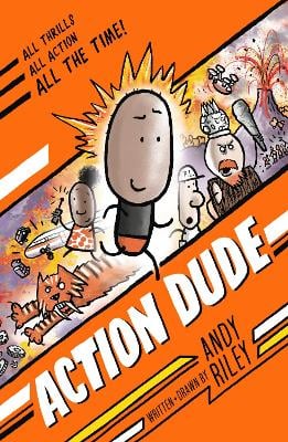 Action Dude: Book 1: an action-packed full-colour graphic novel perfect for readers 8+