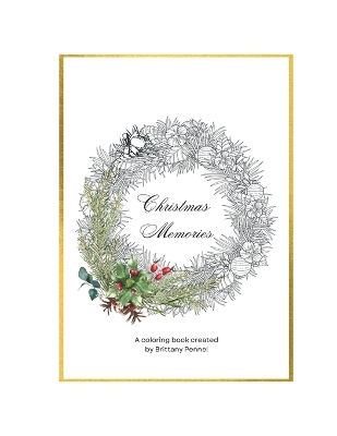 Christmas Memories: A Christmas Coloring Book