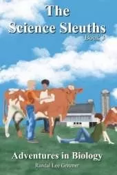 Adventures in Biology: Book 3