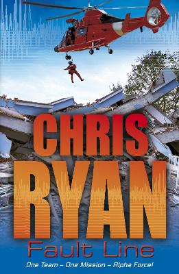 Alpha Force: Fault Line: Book 8