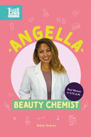 Angella, Beauty Chemist: Real Women in STEAM