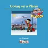 Off We Go: Going on a Plane
