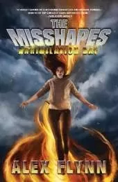 The Misshapes: Annihilation Day: Annihilation Day