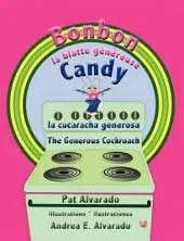 Bonbon La Blatte Genereuse * Candy La Cucaracha Generosa * Candy the Generous Cockroach