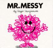 Mr. Messy
