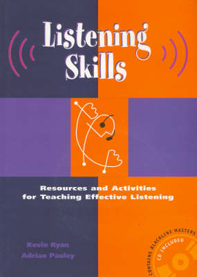 Listening Skills: Resources and Activities for Teaching Effective Listening