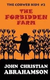 The Forbidden Farm