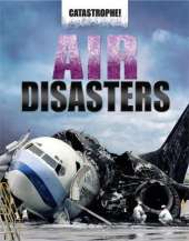Catastrophe: Air Disasters