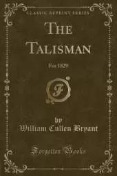 The Talisman: For 1829 (Classic Reprint)