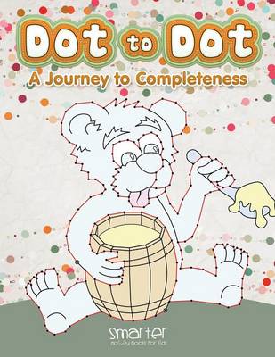 Dot to Dot: A Journey to Completeness