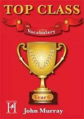 Top Class - Vocabulary Year 6