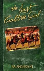 The Last Crabtree Girl