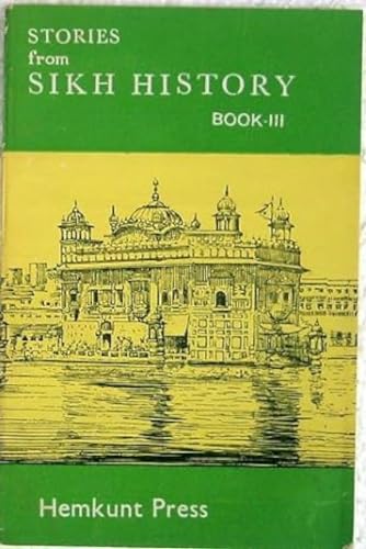 Stories from Sikh History: Bk. 3
