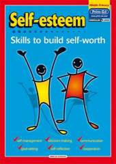 Self-Esteem: Skills to Build Self-Worth