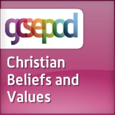 Christianity: Basic Christian Beliefs and Values