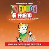 My Alien Friend: A Short Story for Playful Children