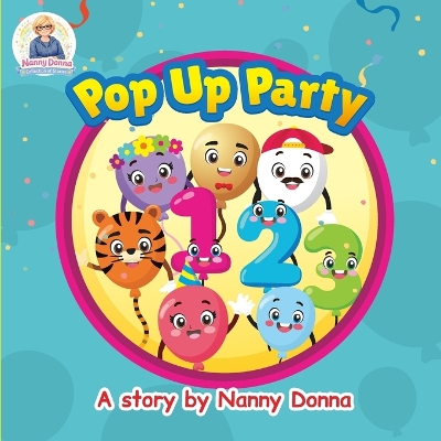 Pop Up Party: A collection by Nanny Donna