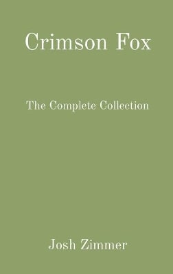 Crimson Fox: The Complete Collection