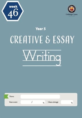 OxBridge Year 5 Essay Writing Week 46