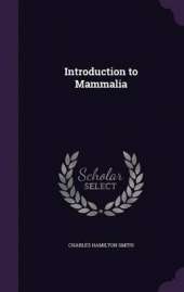 Introduction to Mammalia
