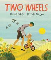 Two Wheels: A perfect gift for any child learning to ride a bike, and to show Dad love