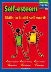 Self-Esteem: Skills to Build Self-Worth