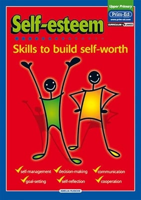 Self-Esteem: Skills to Build Self-Worth