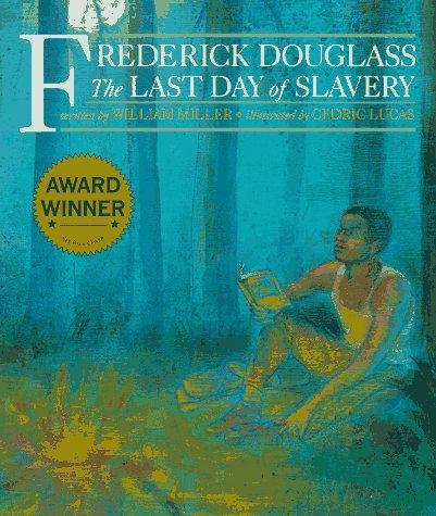 Frederick Douglass: Last Day of Slavery