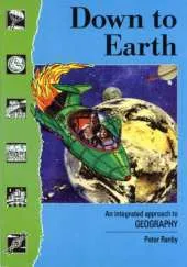 Down to Earth: An Integrated Approach to Geography