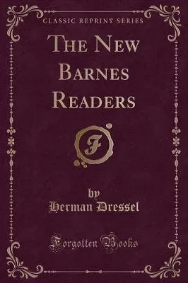 The New Barnes Readers (Classic Reprint)